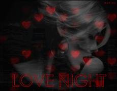 LOVE... NIGHT... (ЛЮБОВЬ...  НОЧЬ...)